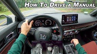 How To Drive A Manual Transmission + Rev Match + Heel Toe Downshift POV Tutorial