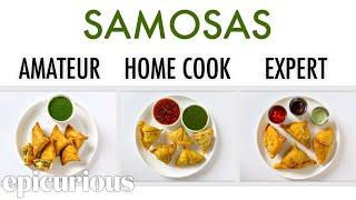 4 Levels of Samosas Amateur to Food Scientist  Epicurious