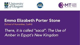 Emma Elizabeth Porter Stone - There it is called “sacal” The Use of Amber in Egypt’s New Kingdom