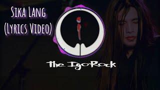 Sika lang by Johndel Ancheta - IgoRock Cover Lyrics Video