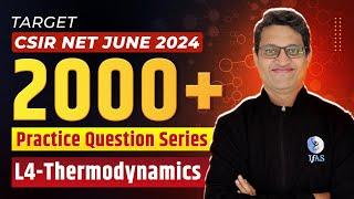 Thermodynamics 2000+ Practice Question Series  CSIR NET Chemical Science June 2024  IFAS Chemistry