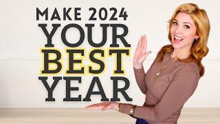 11 *Life Changing* Decisions for 2024... make it your BEST year