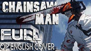 Chainsaw Man OP  FULL ENGLISH Cover 【Dangle】「 Kickback - Kenshi Yonezu 」