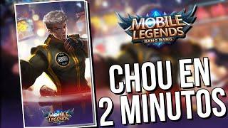 CHOU EN 2 MINUTOS Como usar a Chou Chou Guía ️ Chou tutorial - MOBILE LEGENDS ESPAÑOL