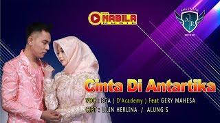 Gery Mahesa Feat. Ega Dacademy - Cinta Di Antartika Full Version  Dangdut Official Music Video