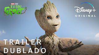 Eu sou Groot  Trailer Oficial Dublado  Disney+