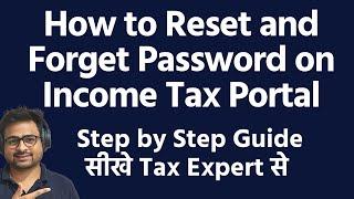 How to Reset and Forget New Income Tax Portal User ID and Password in 2022-23