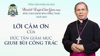 Lời cảm ơn của Đức Tân Giám mục Giuse Bùi Công Trác  Ngày 03.01.2023