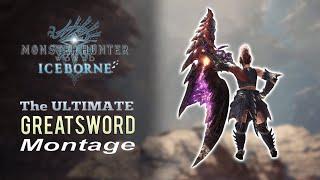 MHW Iceborne - The Ultimate Great Sword Montage