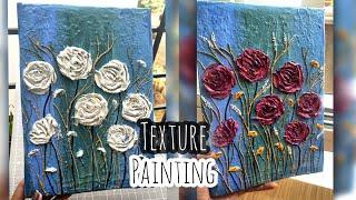 Texture Painting on Canvas  3D Painting  Wall Putty Craft  Canvas Art  Roses Textured Painting