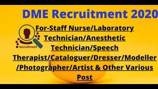 DME Assam RecruitmentDirectorate of Medical Education Assam by Latest Vacancy