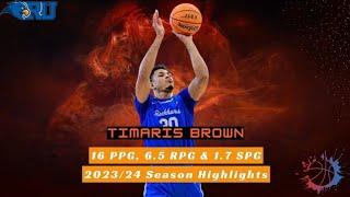 Timaris Brown 202324 Season Highlights HD