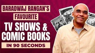 Baradwaj Rangans Favourite TV Shows and Comic Books