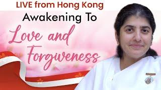 Awakening to Love & Forgiveness BK Shivani LIVE From Hong Kong English