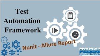 Nunit- How to Set UpConfigure Allure Reporting