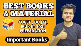 Best Books & Study Material for CUCET  DU JAT  IPU CET 2021  Entrance Exams