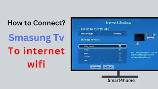 How to connect samsung tv to internet wifi?  Connect your Samsung TV to the internet? 