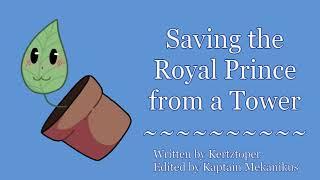 ASMR Roleplay - Saving a Royal Prince from a Tower M4M