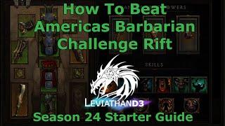 Diablo 3 How To Beat Barbarian Challenge Rift  Season 24 Starter Guide  Americas