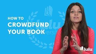 How to Crowdfund Your Book