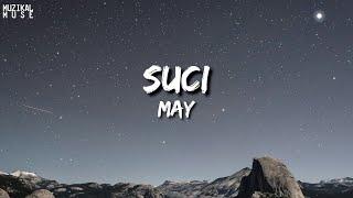 May - Suci Video Lirik