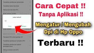 CARA MENGGANTI DPI DI HP OPPO A12 100% BERHASIL