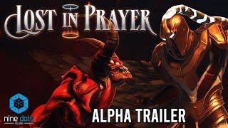 Lost in Prayer - Alpha Trailer