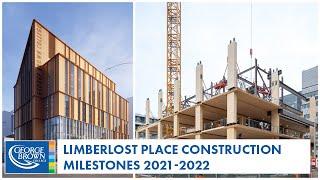 A Year In Review Limberlost Place Construction Milestones 2021-2022