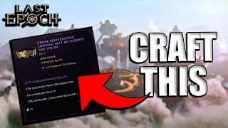 HOW TO CRAFT END GAME ITEMS  Last Epoch Crafting Guide