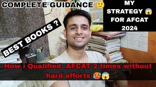 AFCAT 2024 Strategy   how i Qualified AFCAT 2 times  AFCAT complete guidance AFCAT CDS  #cds
