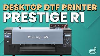 Your Next #DTF Printer Prestige R1