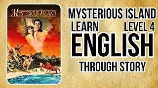 Learn English through Story Level 4The Mysterious Island English Story