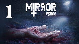 КЛЕВЕР ПОИСК РУКИ КАК НА КАРТИНКЕ Mirror Forge ЧАСТЬ 1  Mirror Forge