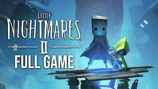 Little Nightmares 2 Gameplay Walkthrough FULL GAME no commentary