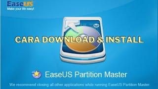 Cara Dowload dan Install Aplikasi EaseUs Partition Master Free