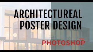 How to Create Architectural Poster Design Photoshopطراحی پوستر معماری در فتوشاپ Hotel architecture