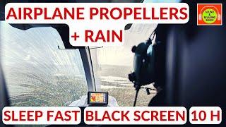 PROPELLER PLANE AND RAIN DEEP SOUND  FALL ASLEEP FAST  #whitenoise #B17 #blackscreen #10hours ️