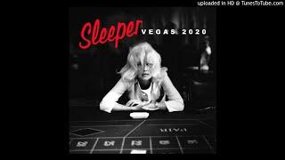 Sleeper - Vegas 2020