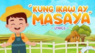 KUNG IKAW AY MASAYA 2021 WITH LYRICS  Animated Filipino Folk Song  Hiraya TV