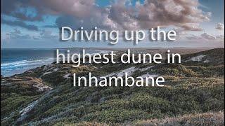 Driving up the highest dune in Inhambane - Mozambique 4K