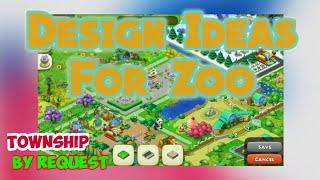 Township Zoo Design  Township Level 60