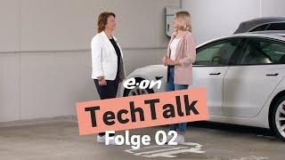 E.ON TechTalk Folge 2 - Warum wir digitale Lösungen für die Verkehrswende brauchen