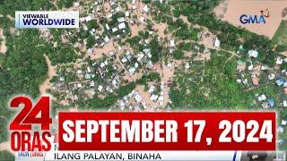 24 Oras Express September 17 2024 HD