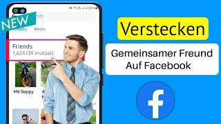 So verbergen Sie die Freundesliste auf Facebook 2023  Freundesliste auf Facebook ausblenden