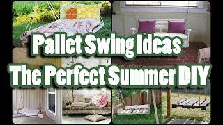 Pallet Swing Ideas – The Perfect Summer DIY