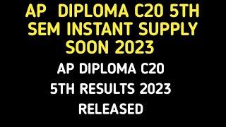 ap diploma c20 5th sem results 2023 released ap diploma c20 instant supply very soon stay tuned