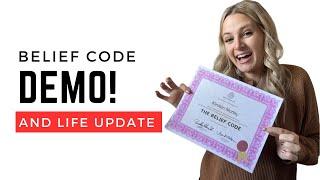 Belief Code Demo on Myself   Life Update  How To Do Belief Code