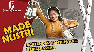 MADE NUSTRI  BARTENDER CANTIK DARI BALI