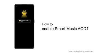 realme  Quick Tips  realme UI 4.0  How to enable Smart Music AOD