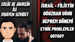 ERLİK VE JAHREİN DÜNYA SİYASETİ VE GOYGOY